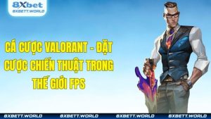 Cá cược Valorant