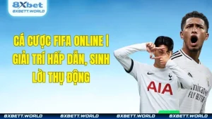 Cá Cược FIFA Online